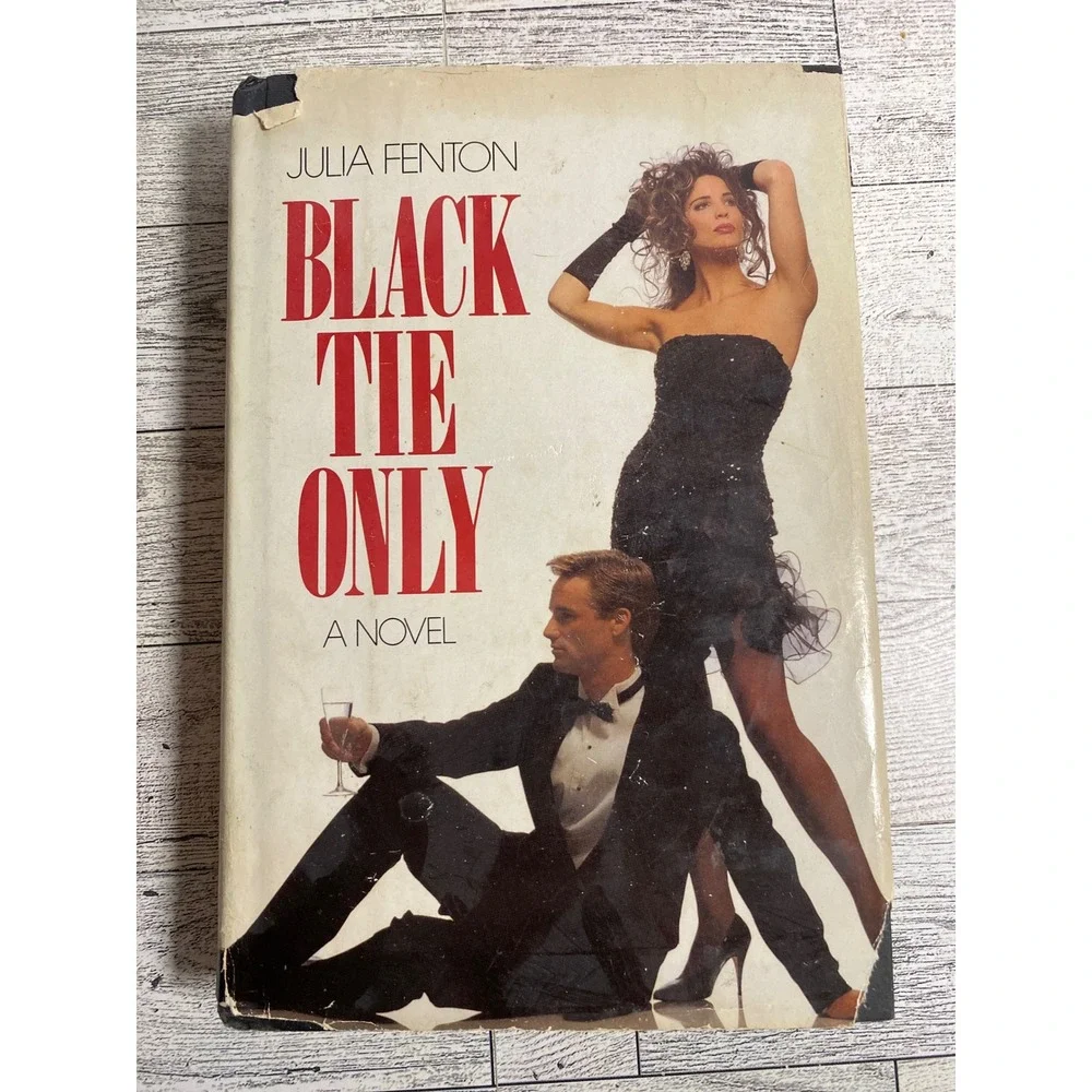 Black Tie Only‎ Julia Fenton 1990 Hardcover Romance Mystery Novel